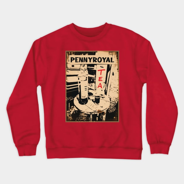 Pennyroyal Tea Crewneck Sweatshirt by PEARSTOCK